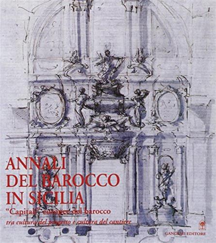 Annali Del Barocco In Sicilia. Vol. 6