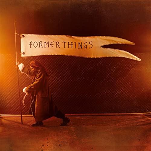 Former Things -  Indie