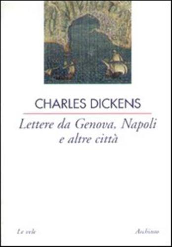 Lettere Da Genova, Napoli E Altre Citt