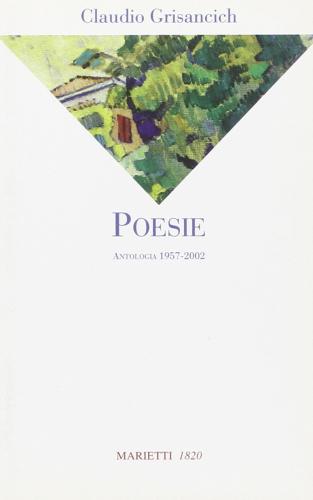 Poesie. Antologia 1957-2002