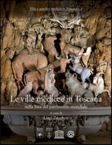 Le Ville Medicee In Toscana Nella Lista Del Patrimonio Mondiale