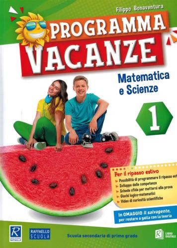 Programma Vacanze. 1 Matematica E Scienze. Per La Scuola Media