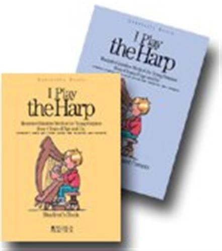 I Play The Harp. Illustrated Intuitive Method For Young Harpists From 4 Years Of Age And Up. Student's Book. Con Cd Audio