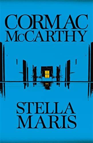 Stella Maris: Cormac Mccarthy
