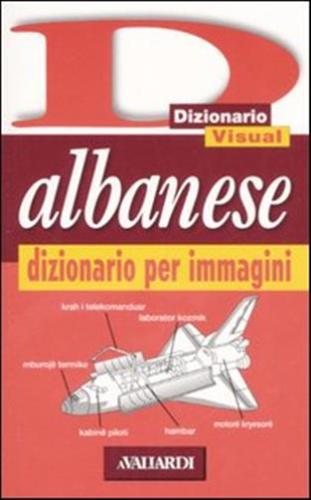 Albanese. Dizionario Per Immagini