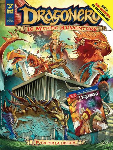 Mitiche Avventure Di Dragonero (le) #06 - Fuga Per La Liberta' (cover A - Dragonero #01)