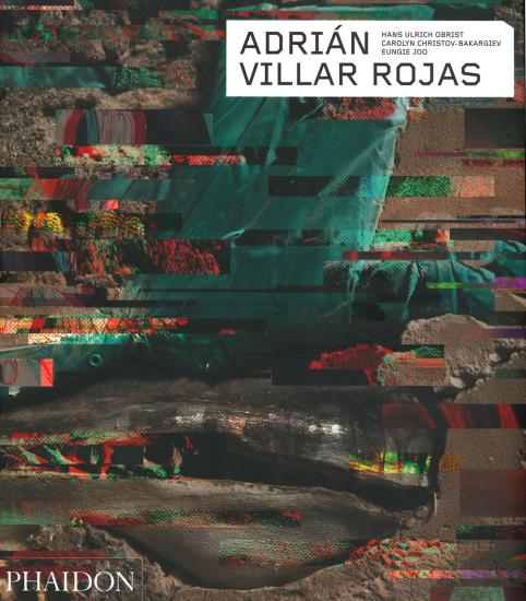 Adrin Villar Rojas. Ediz. illustrata