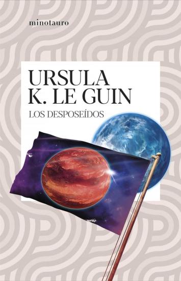 Le Guin, Ursula K. - Los Desposeidos