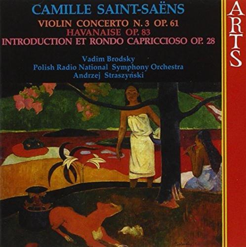Saint-saens: Violin Concerto No. 3 Op. 61