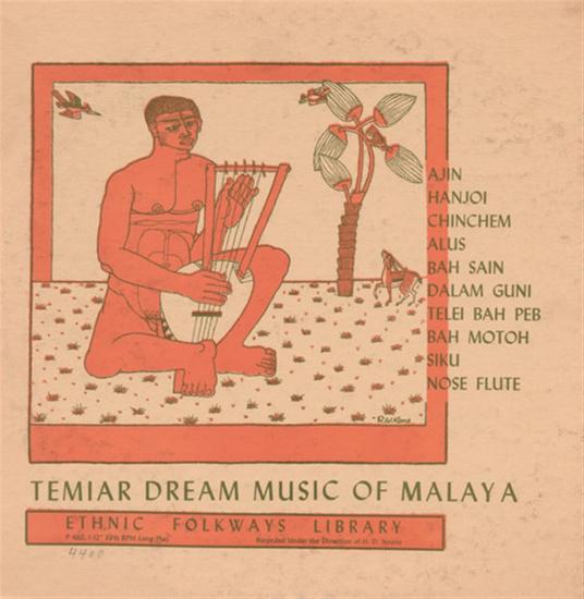 Temiar Dream Songs Malaya / Various