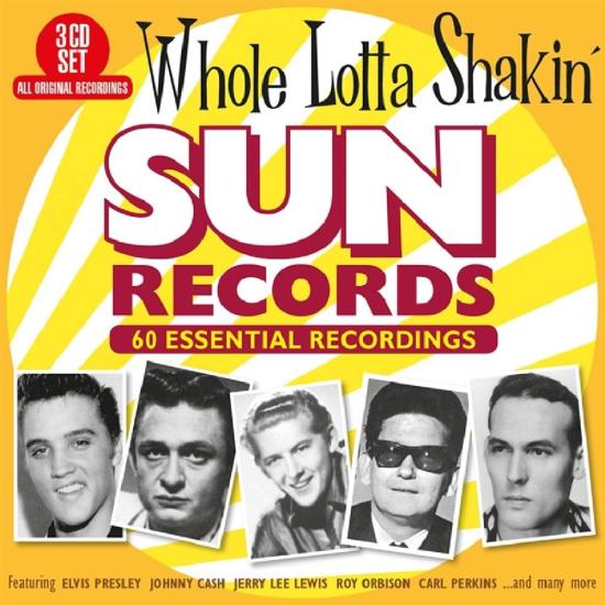 Whole Lotta Shakin: Sun Records 60 Essential Recordings / Various (3 Cd)