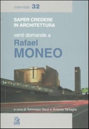Venti Domande A Rafael Moneo
