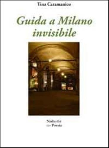 Guida A Milano Invisibile