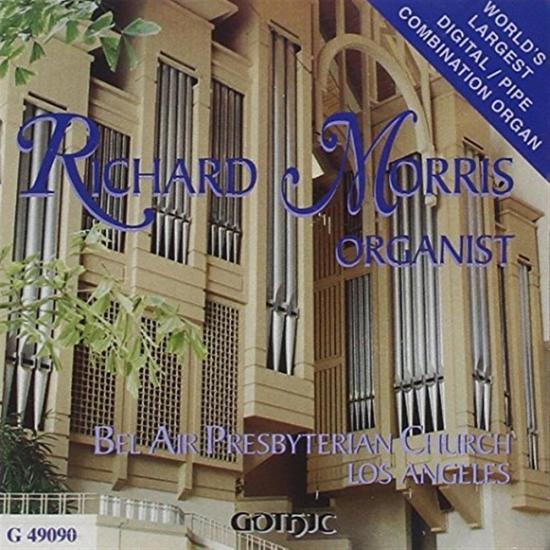 Richard Morris: At Bel Air Presbyterian