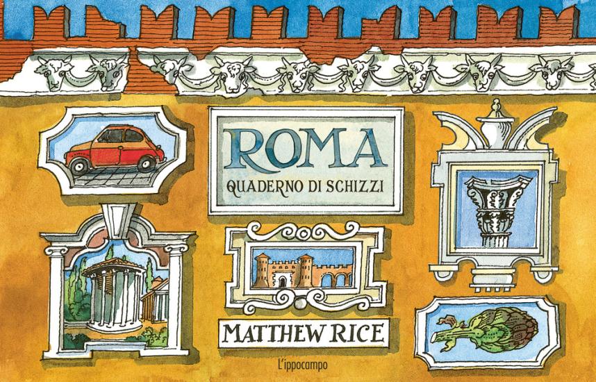Roma. Un quaderno di schizzi