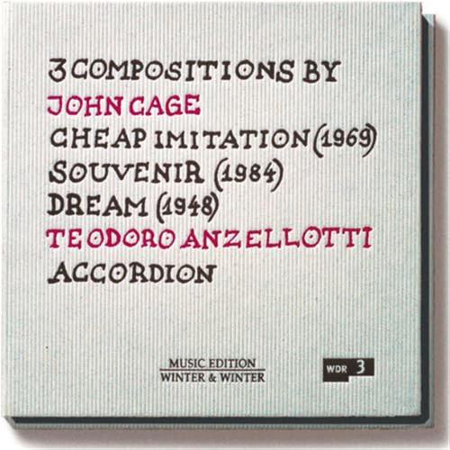 3 Compositions By John Cage: Cheap Imitation / Souvenir / Dream