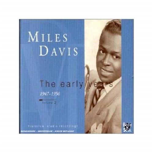 Miles Davis: The Early Years 1947 - 1950;volume 2
