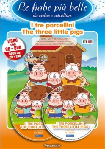 Tre Porcellini - The Tree Little Pigs (libro+dvd+cd)