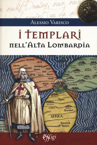 I Templari Nell'alta Lombardia