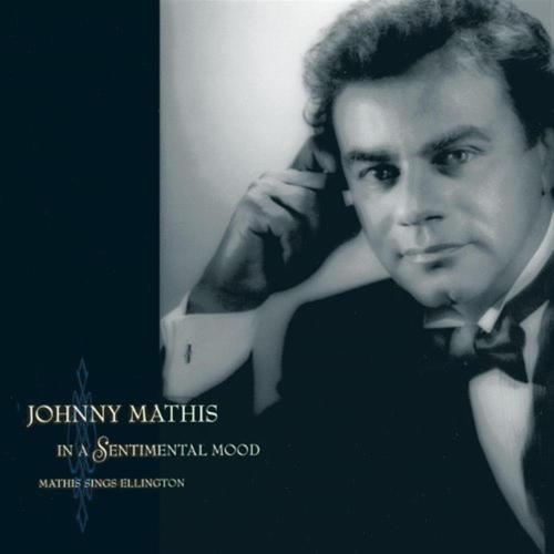Johnny Mathis In A Sentimental Mood