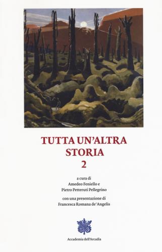 Tutta Un'altra Storia. Vol. 2