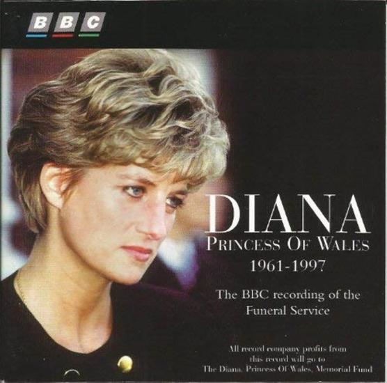 Diana, Princess Of Wales 1961-1997: The Bbc Recording Of The Funeral Service