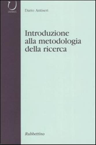 Introduzione Alla Metodologia Della Ricerca