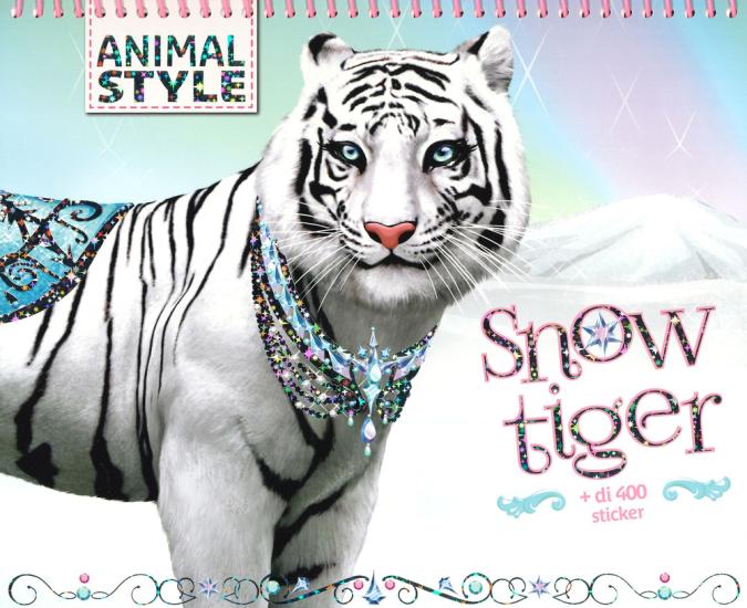 Snow Tiger. Animal style. Con adesivi. Ediz. a colori. Ediz. a spirale