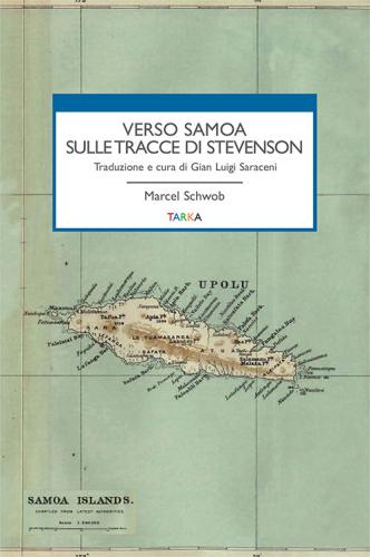 Verso Samoa Sulle Tracce Di Stevenson