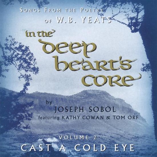 In The Deep Heart'S Core: Cast A Cold Eye 2