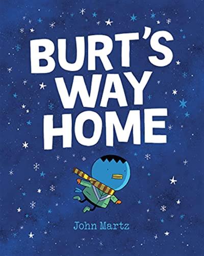 Burts Way Home Graphic Novel