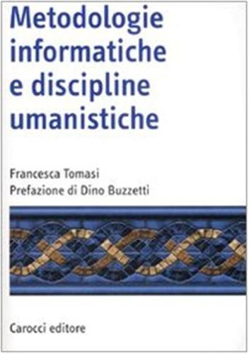 Metodologie Informatiche E Discipline Umanistiche