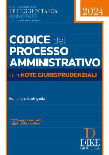 Codice Del Processo Amministrativo Con Note Giurisprudenziali. Con Aggiornamento Online