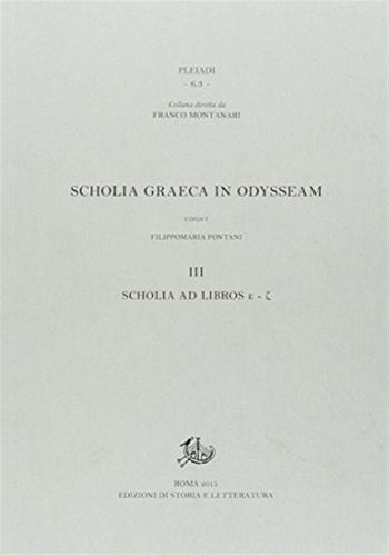 Scholia Graeca In Odysseam. Ediz. Bilingue. Vol. 3