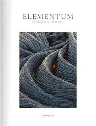 Elementum Journal : Hearth Edition Five 5 [edizione: Regno Unito]