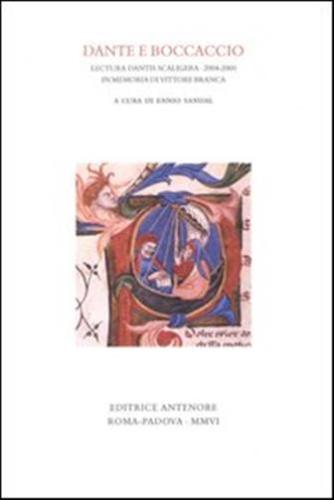 Lectura Dantis Scaligera. Da Dante A Boccaccio 2004-2005