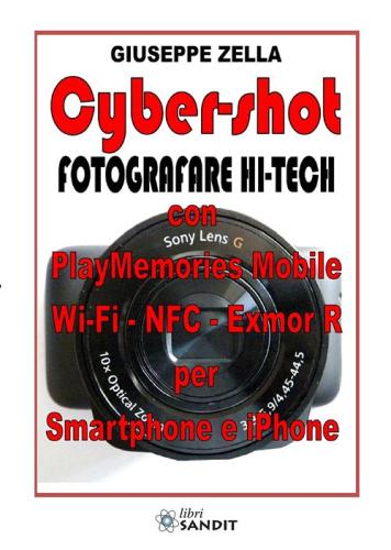 Cyber-shot. Fotografare Hi-tech