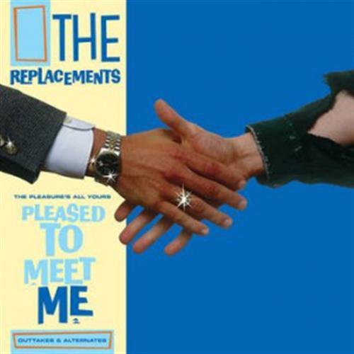 The Pleasures All Yours: Pleased To Meet Me Outtakes And Alternates (rsd 21)
