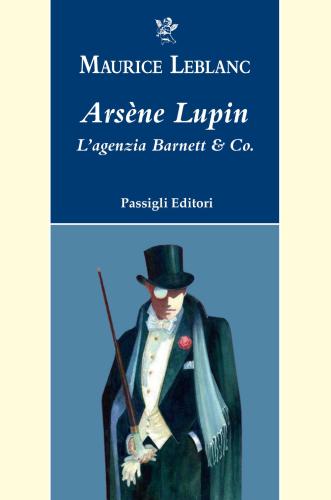 Arsne Lupin. L'agenzia Barnett & Co.