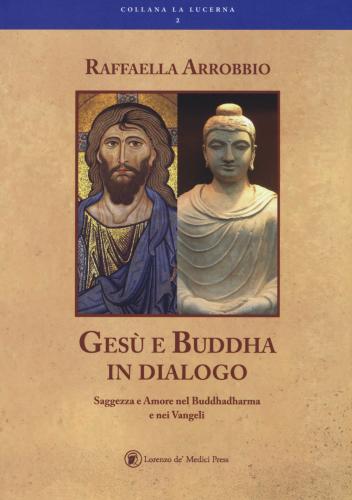 Ges E Buddha In Dialogo