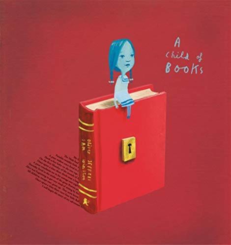 A Child Of Books: Oliver Jeffers, Sam Winston