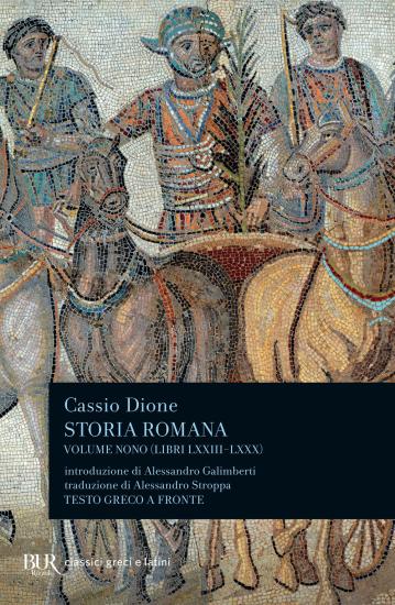 Storia romana. Testo greco a fronte. Vol. 9