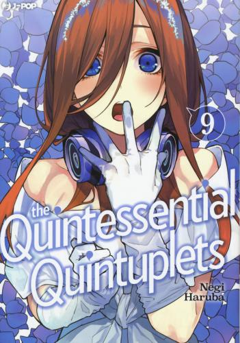 The Quintessential Quintuplets. Vol. 9