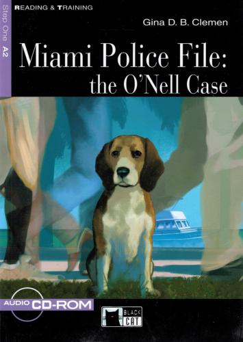 Miami Police File: The O'nell Case. Con File Audio Mp3 Scaricabili