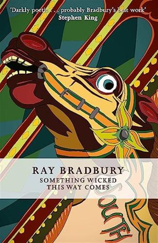 Something Wicked This Way Comes: Ray Bradbury