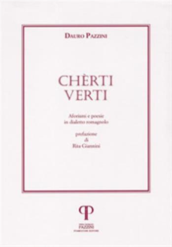 Chrti Verti. Aforismi E Poesie In Dialetto Romagnolo