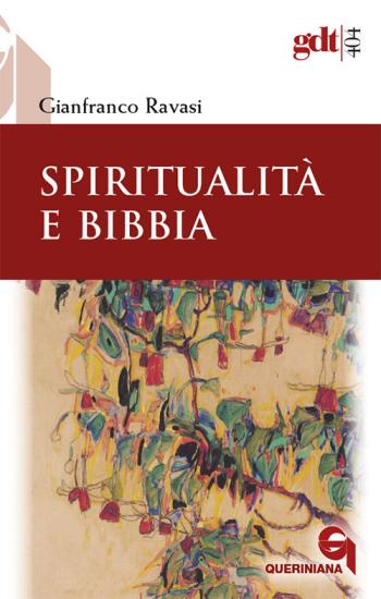 Spiritualit e Bibbia. Nuova ediz.