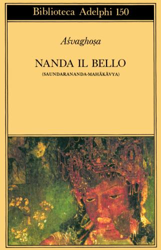 Nanda Il Bello (saundarananda-mahakavya)