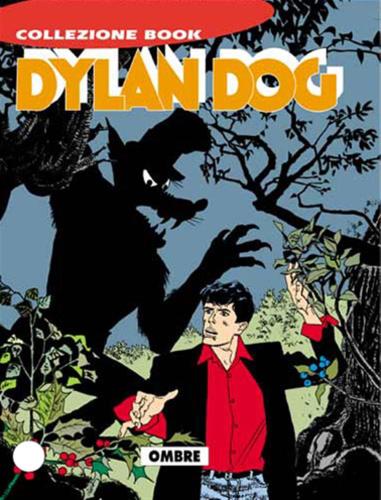 Dylan Dog Collezione Book #56 - Ombre