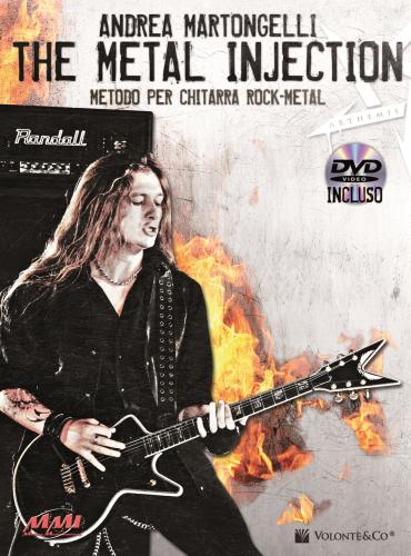 The Metal Injection. Metodo Per Chitarra Rock-metal. Con Dvd